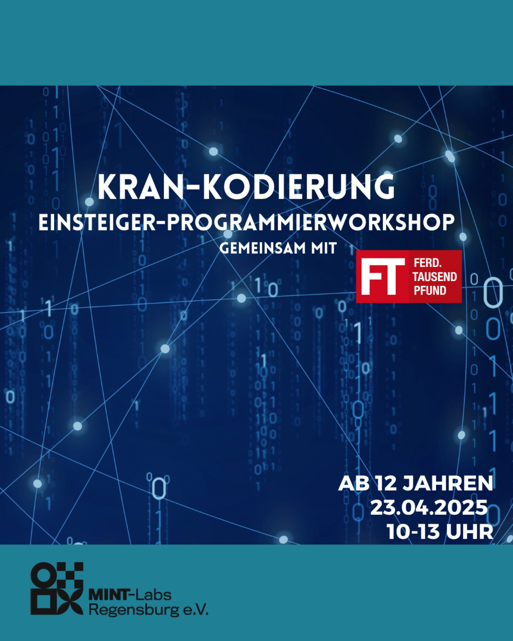 Kran-Kodierung: Einsteiger-Programmierworkshop für junge Entdecker*innen Gemeinsam mit der Firma Tausendpfund
